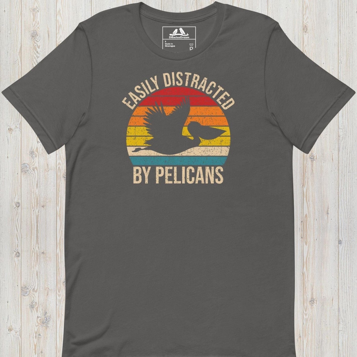 Easily Distracted By Pelicans Unisex t-shirt