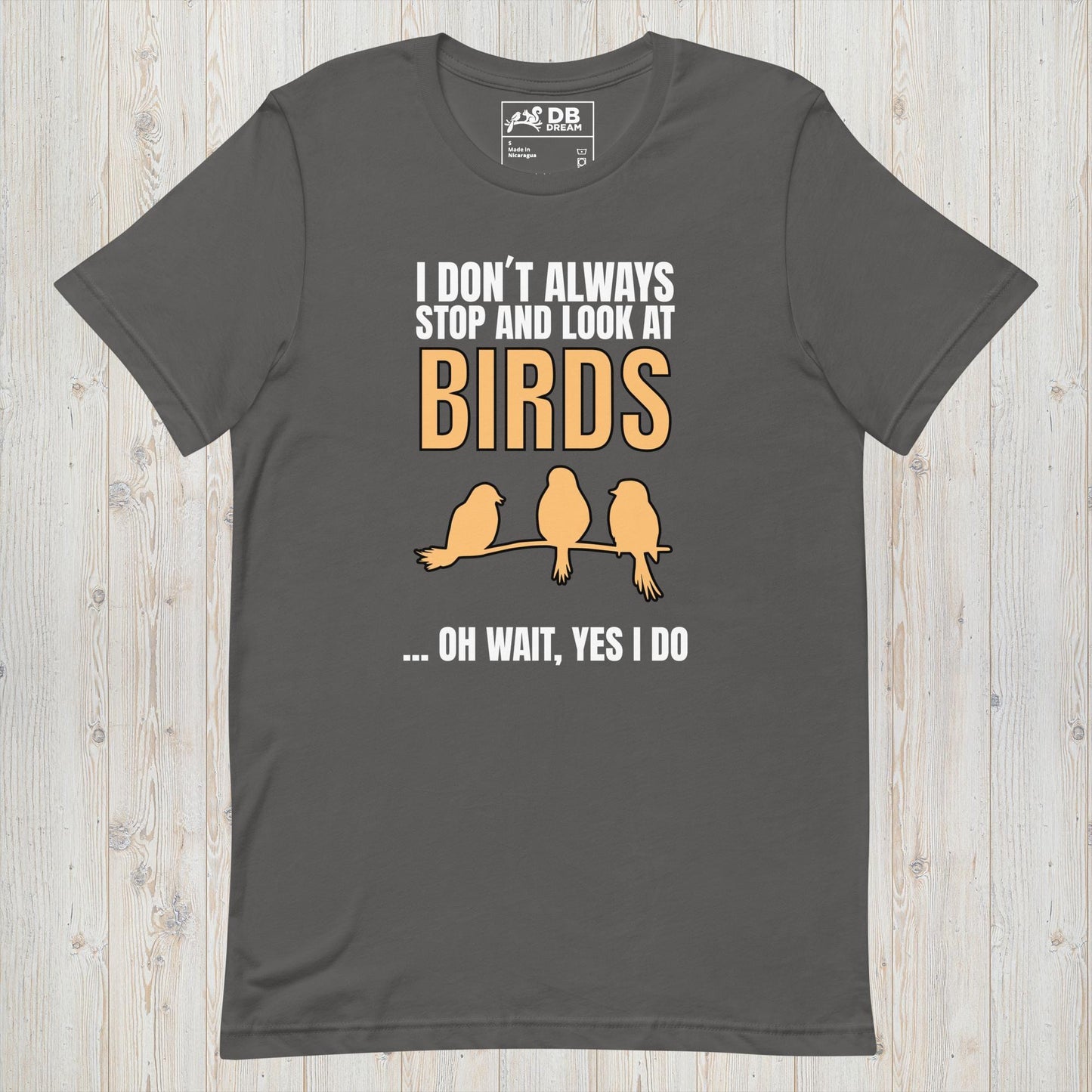 Stop and Look At Birds Unisex t-shirt