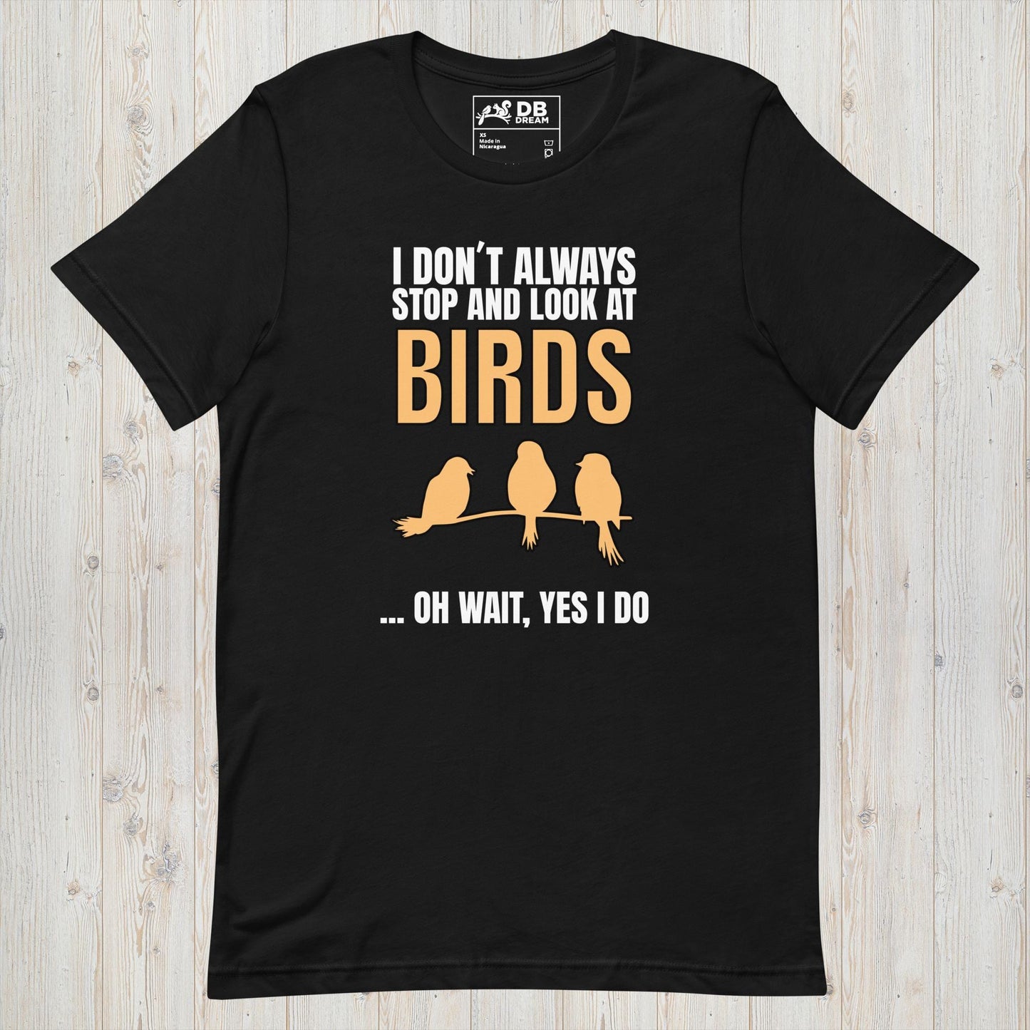 Stop and Look At Birds Unisex t-shirt