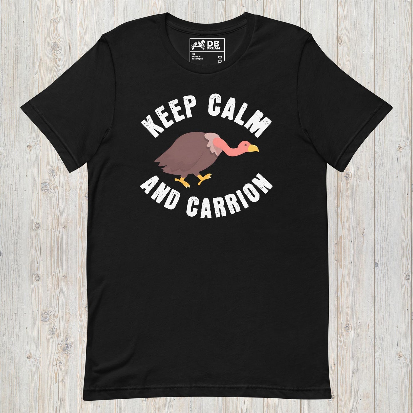 Keep Calm And Carrion Unisex t-shirt