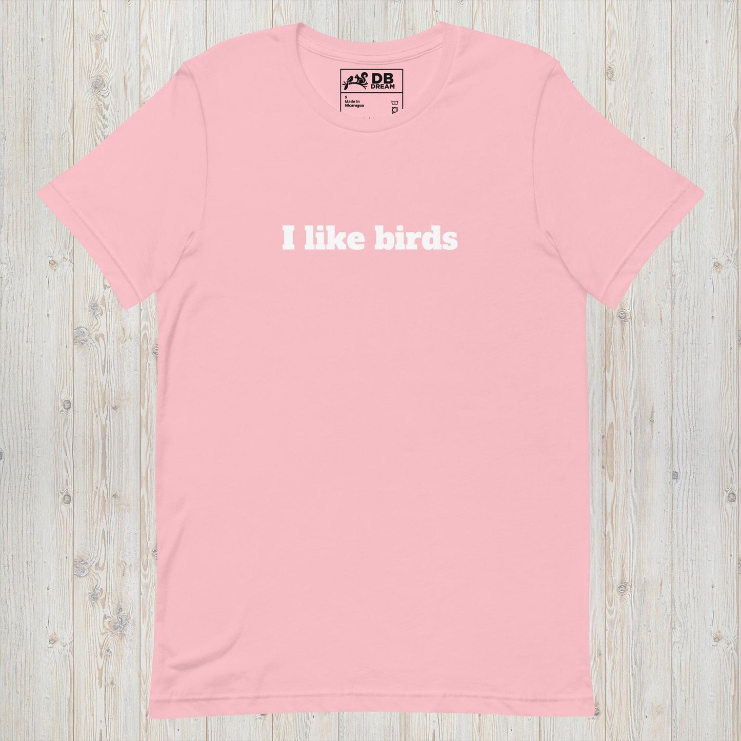 I Like Birds Unisex t-shirt
