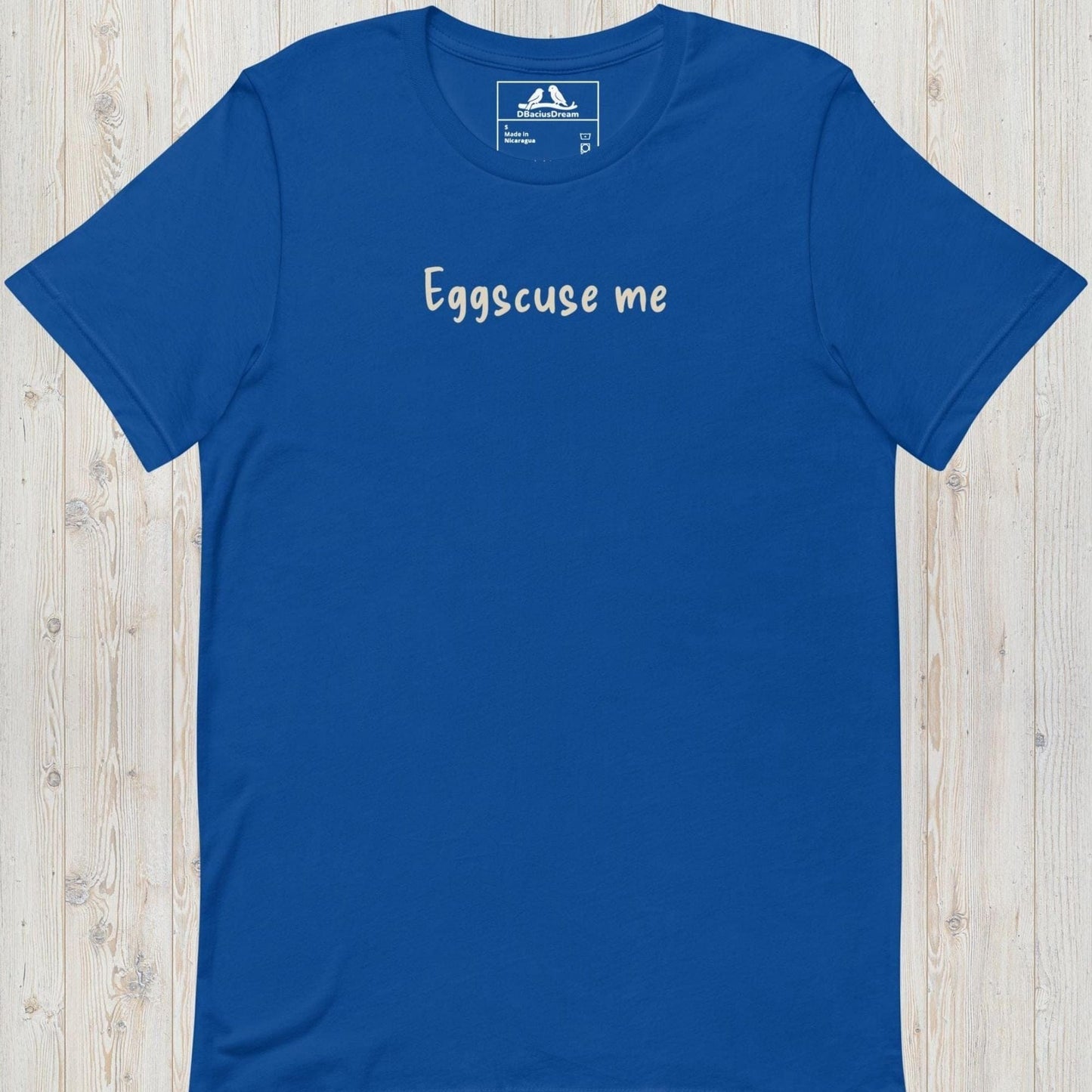 Eggscuse Me Unisex t-shirt