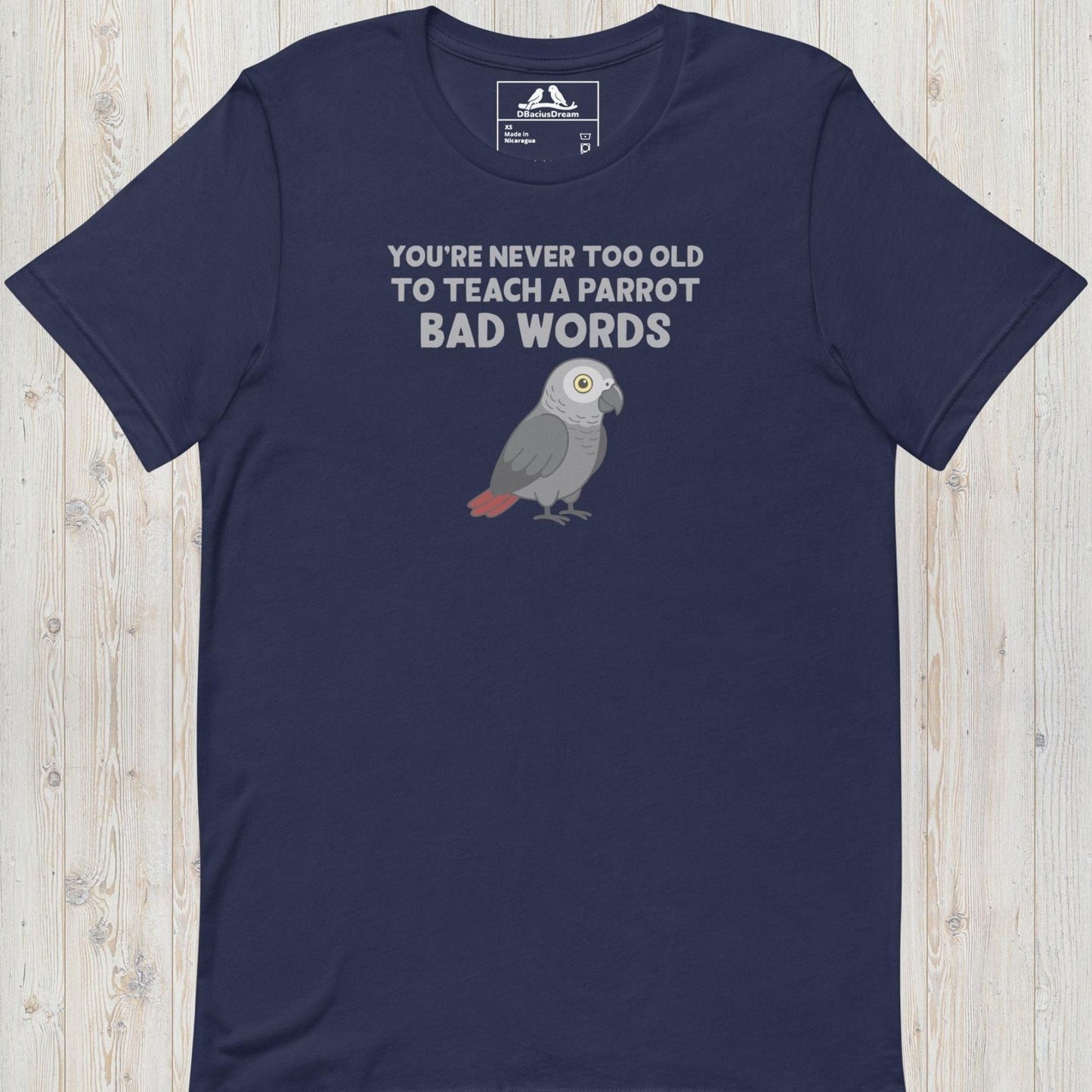 Teach A Parrot Bad Words Unisex t-shirt