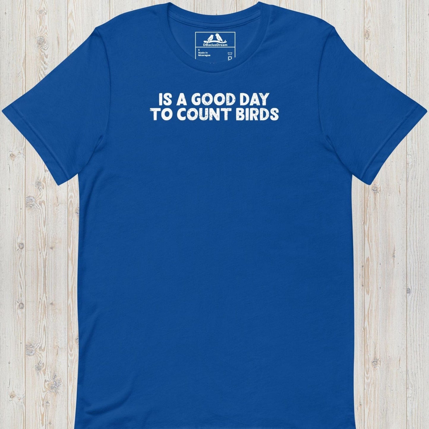 Is A Good Day To Count Birds Unisex t-shirt