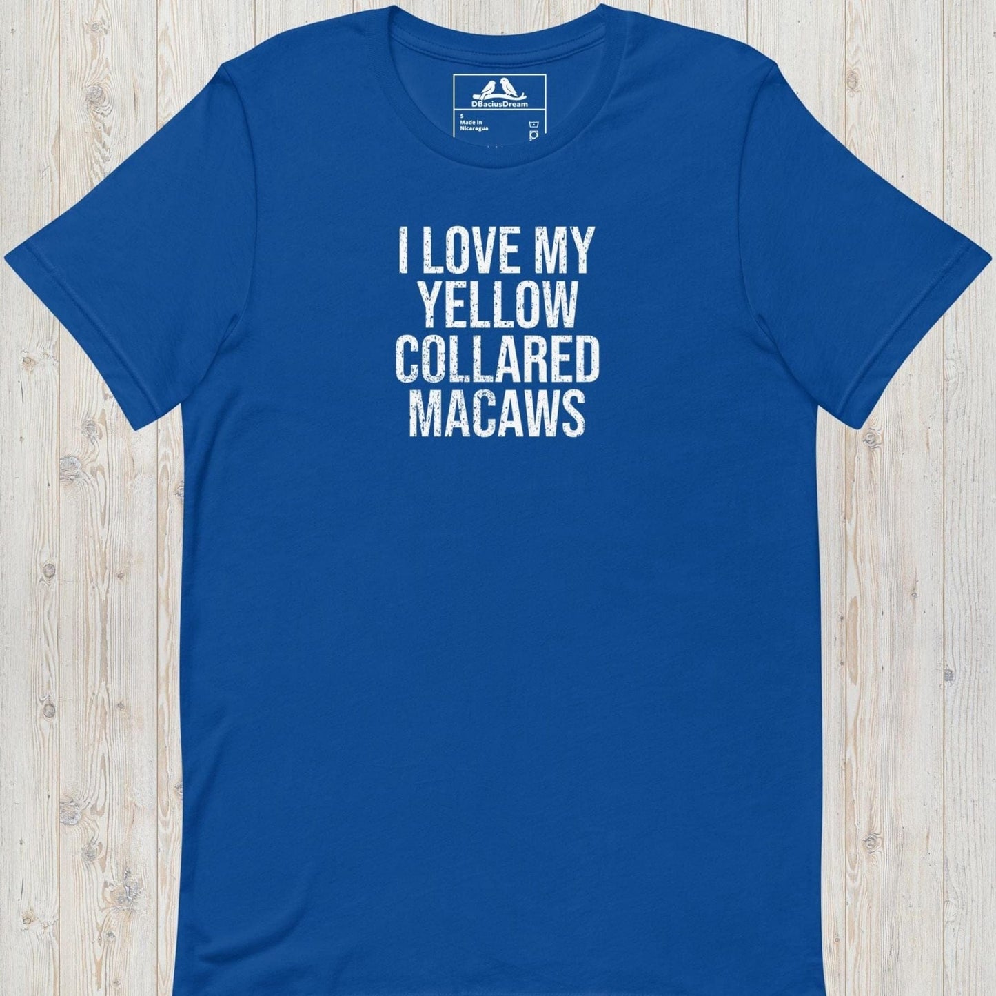 I Love My Yellow Collared Macaws Unisex t-shirt