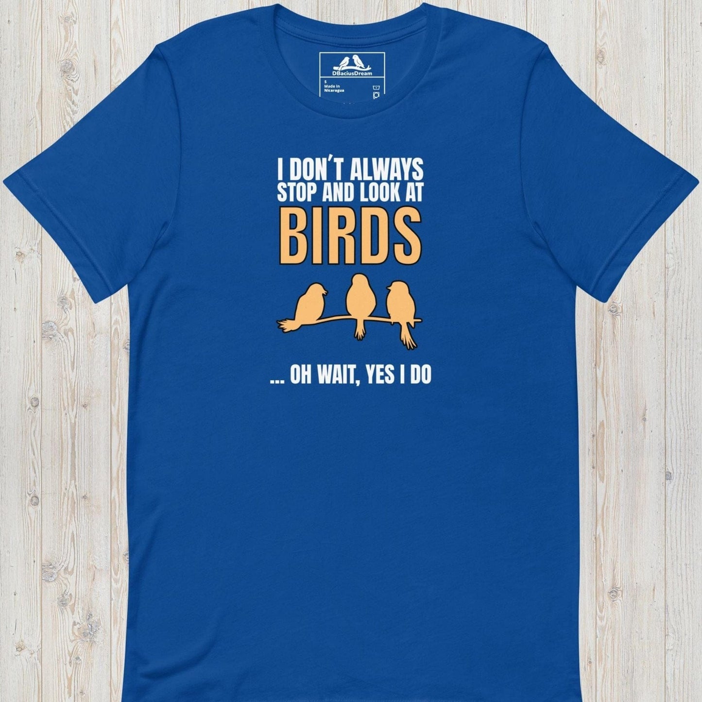 Stop and Look At Birds Unisex t-shirt