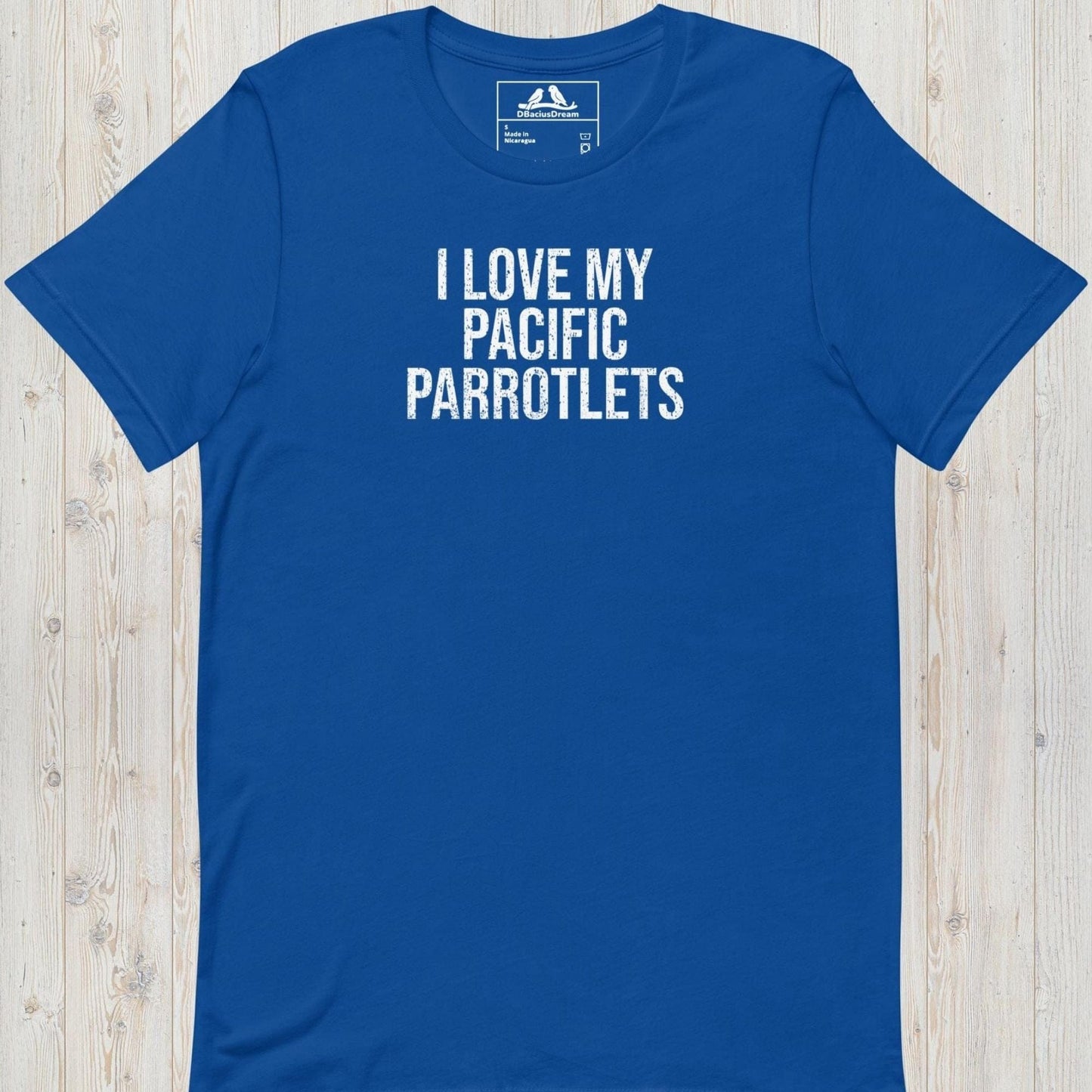 I Love My Pacific Parrotlets Unisex t-shirt