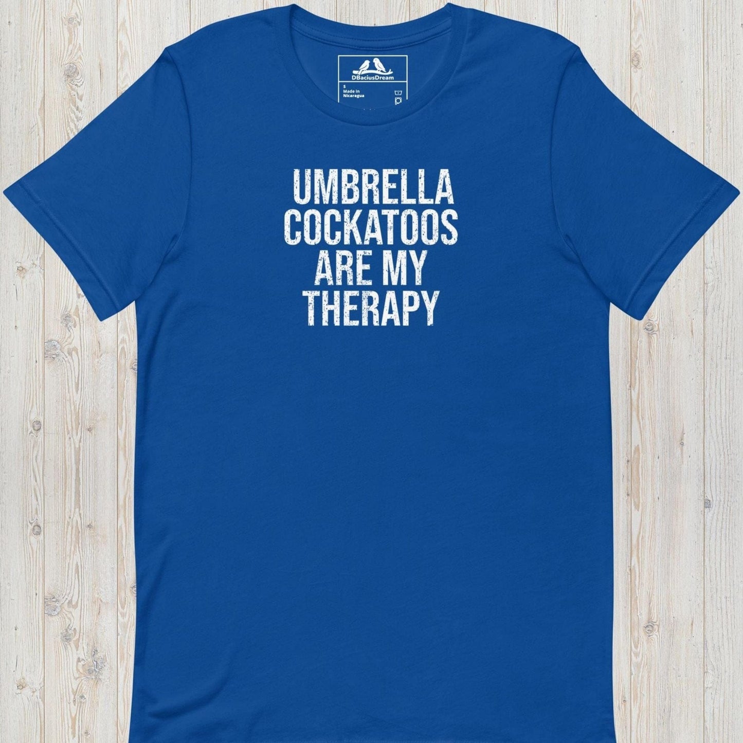 Umbrella Cockatoos Are My Therapy Unisex t-shirt