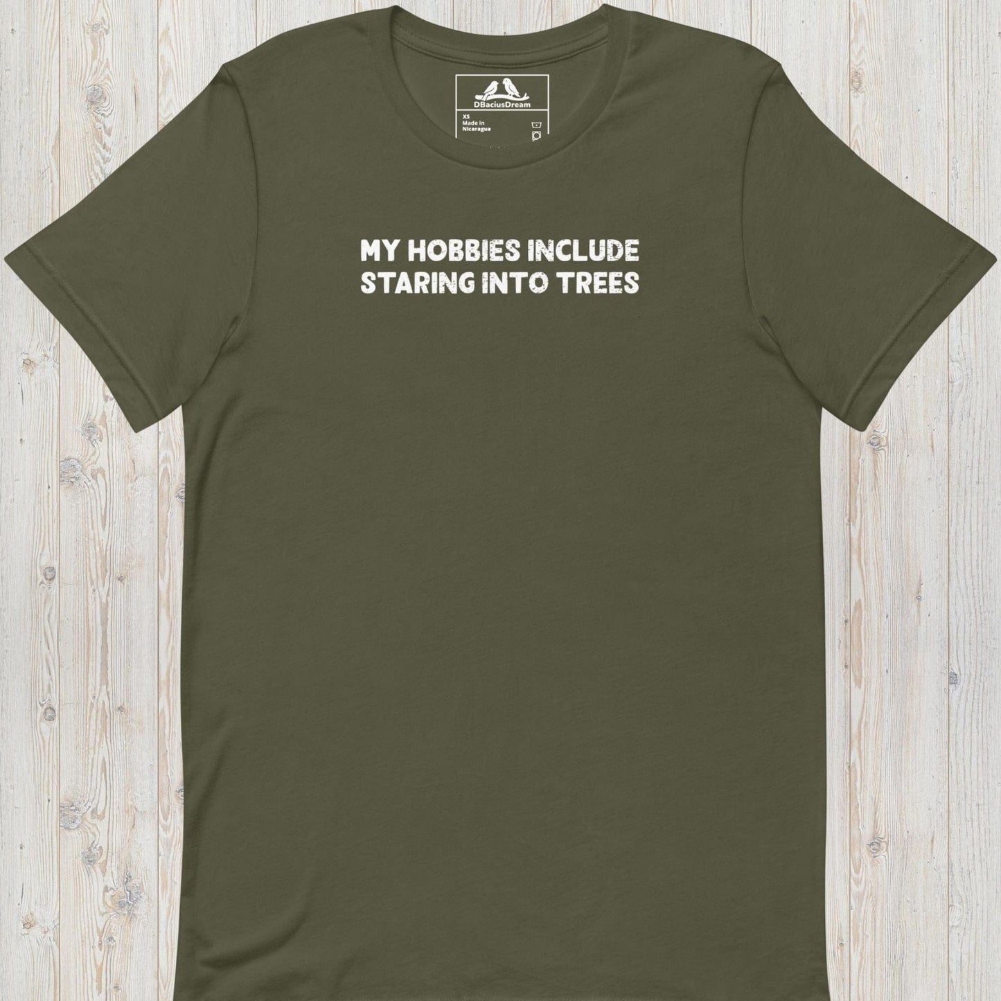 My Hobbies Include Staring Into Trees Unisex t-shirt