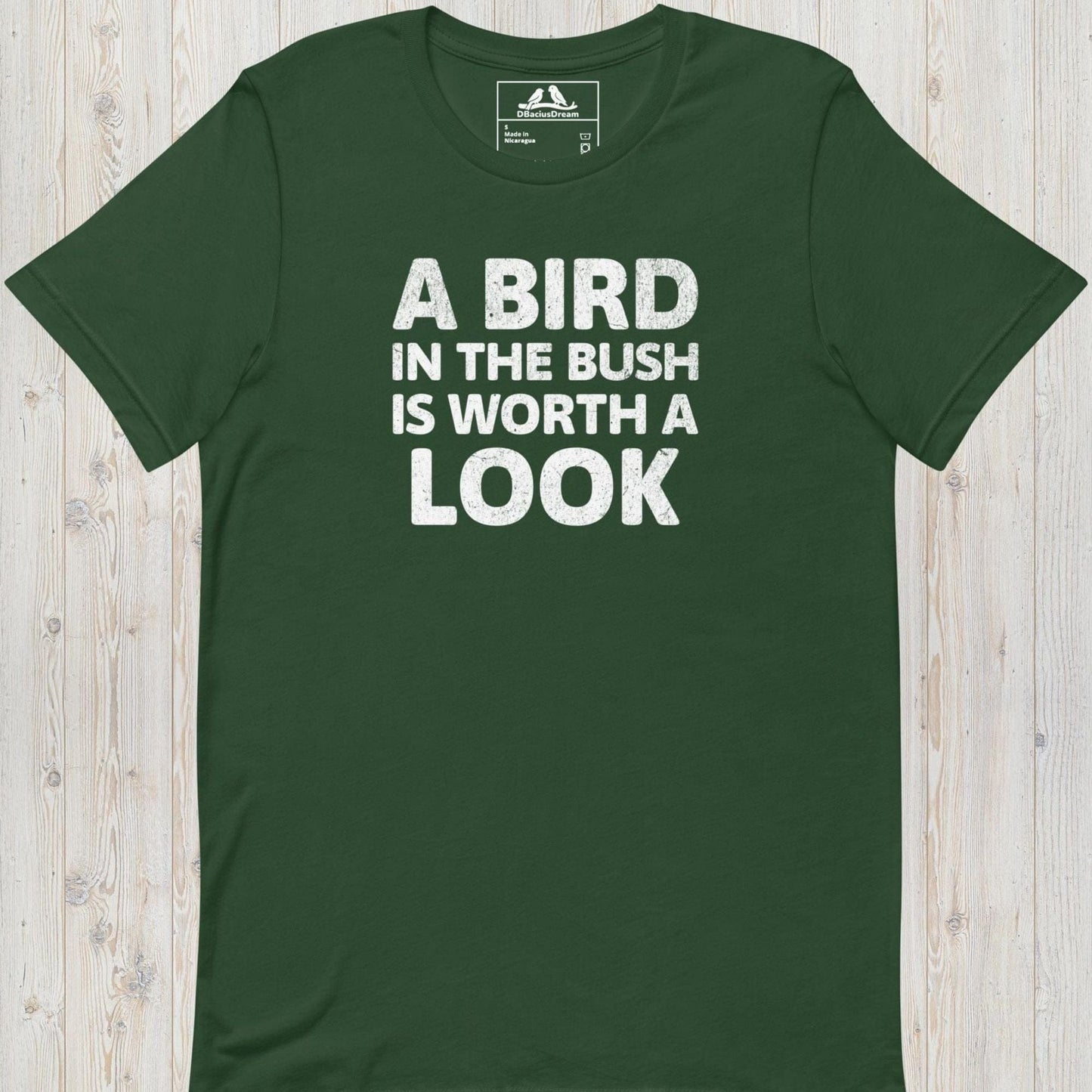 A Bird In The Bush Unisex t-shirt