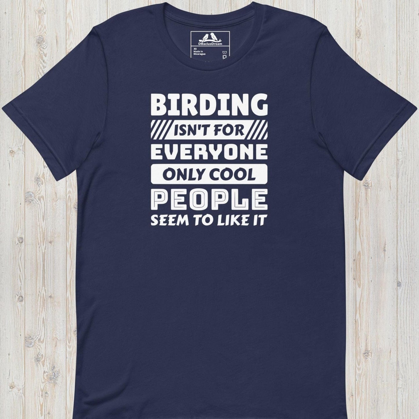 Birding Is not For Everyone Unisex t-shirt