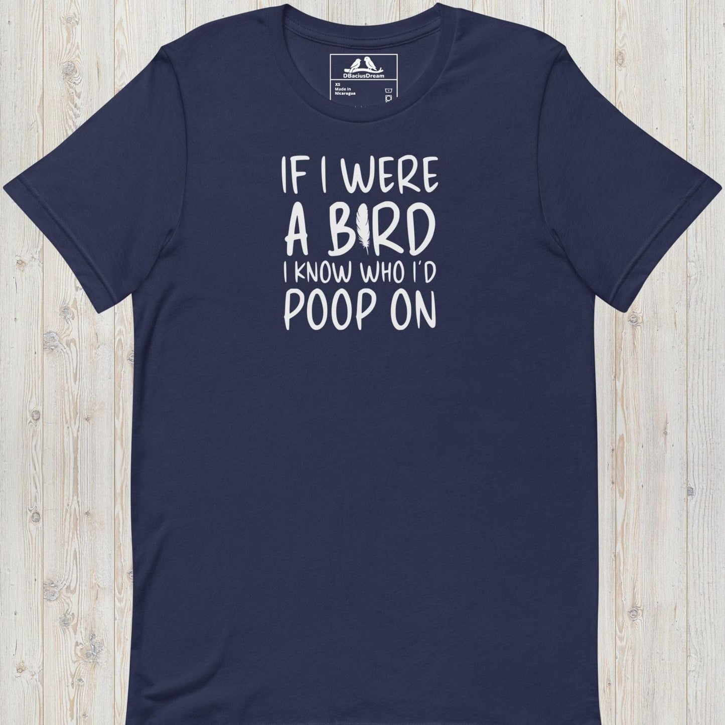 If I Were A Bird Unisex t-shirt