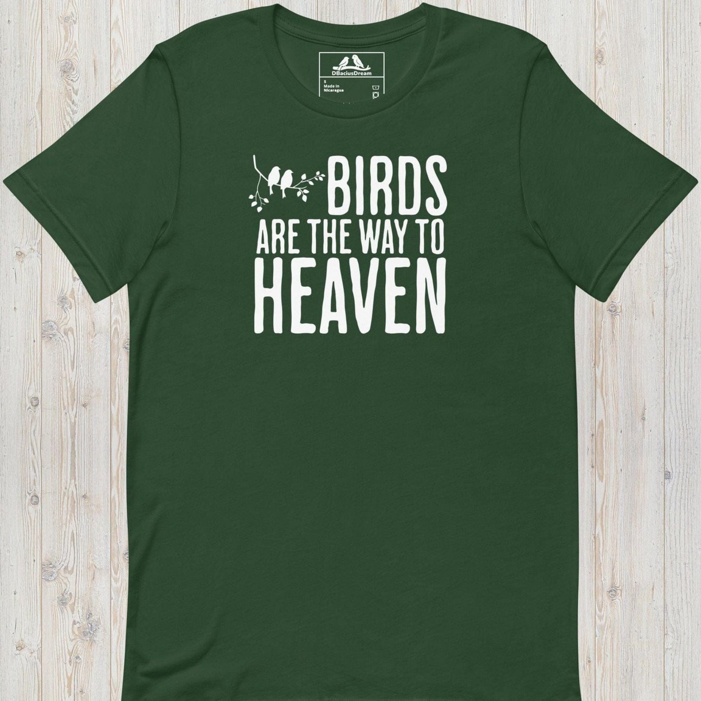 Birds Are The Way To Heaven Unisex t-shirt