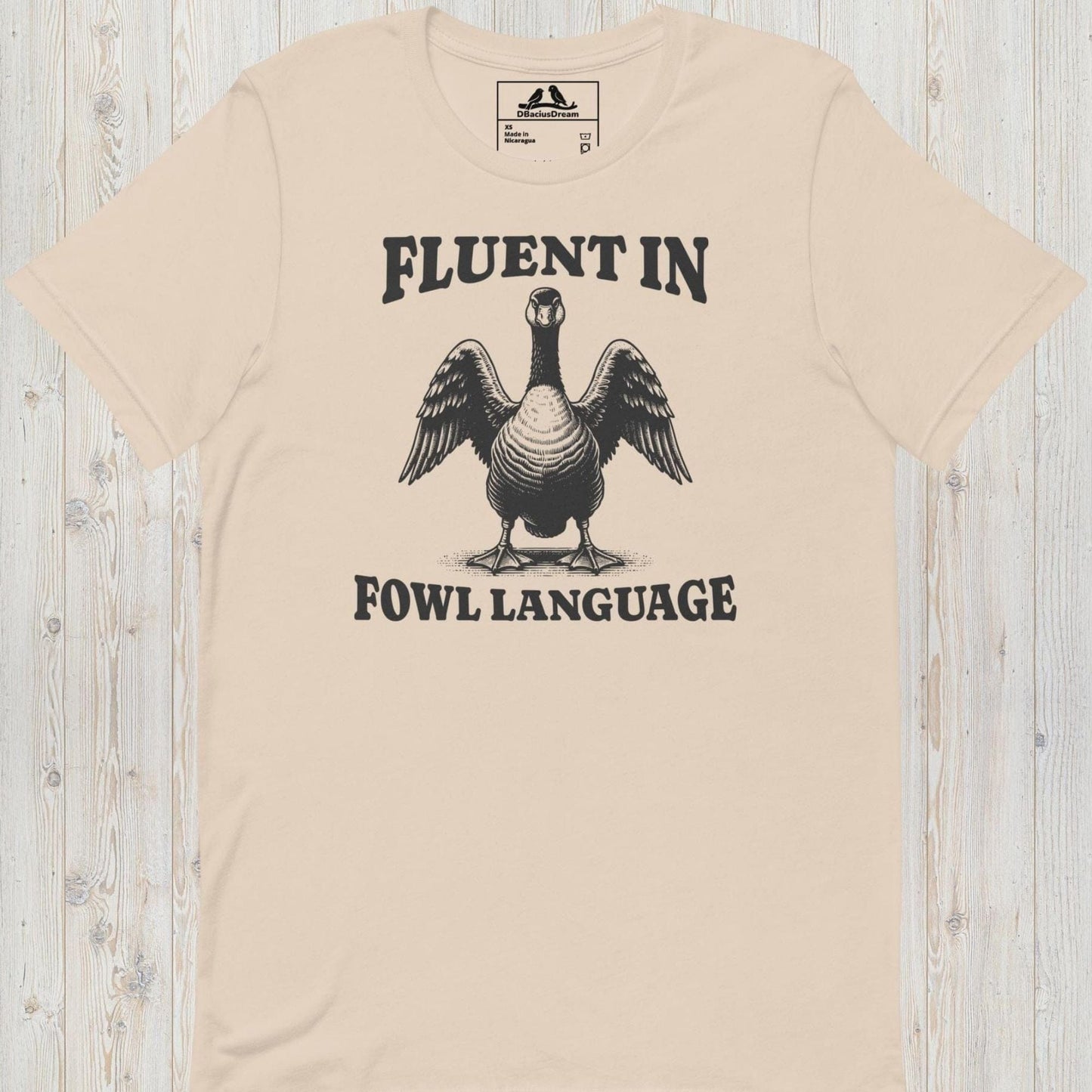 Fluent In Fowl Language Unisex t-shirt