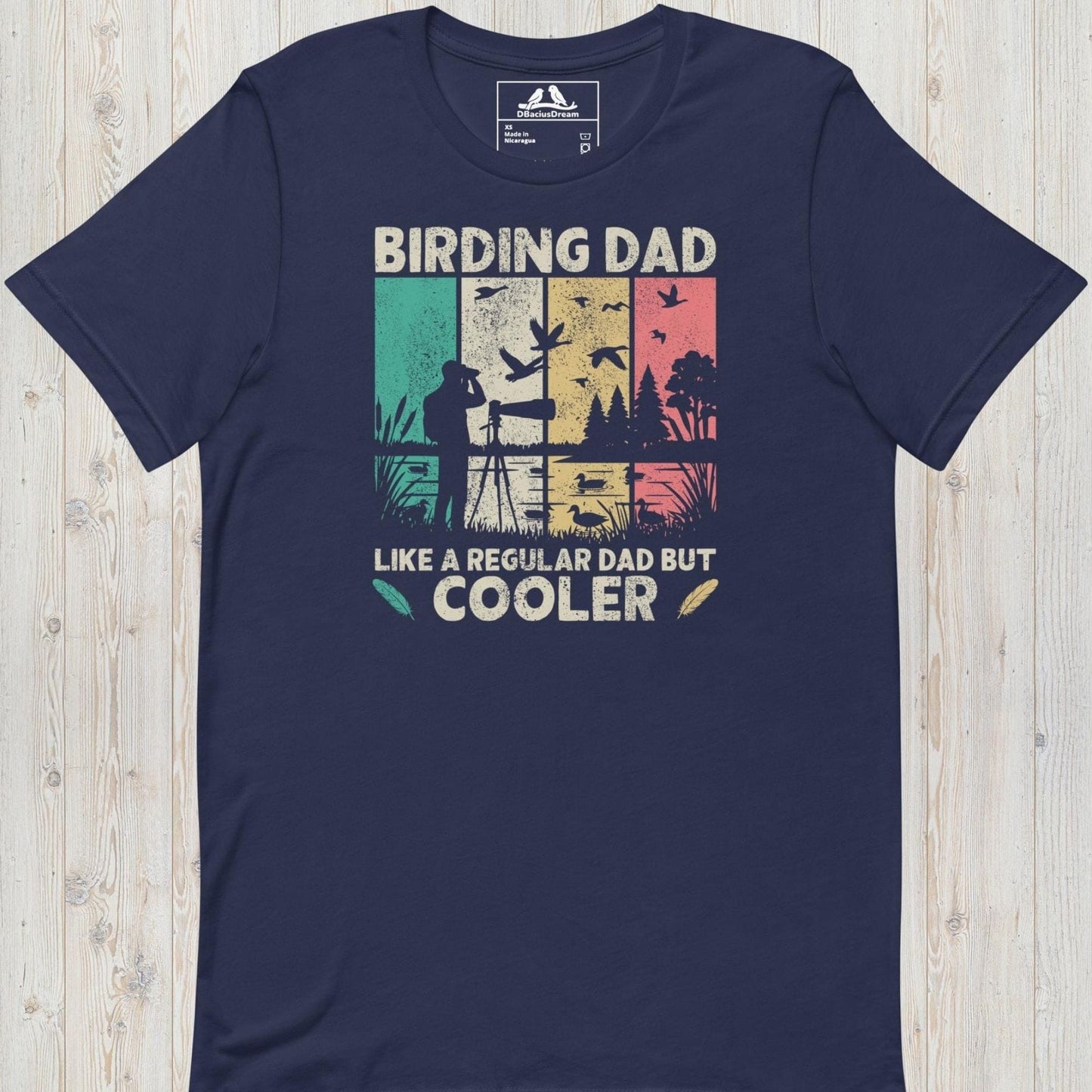 Birding Dad Like a Regular Dad But Cooler t-shirt