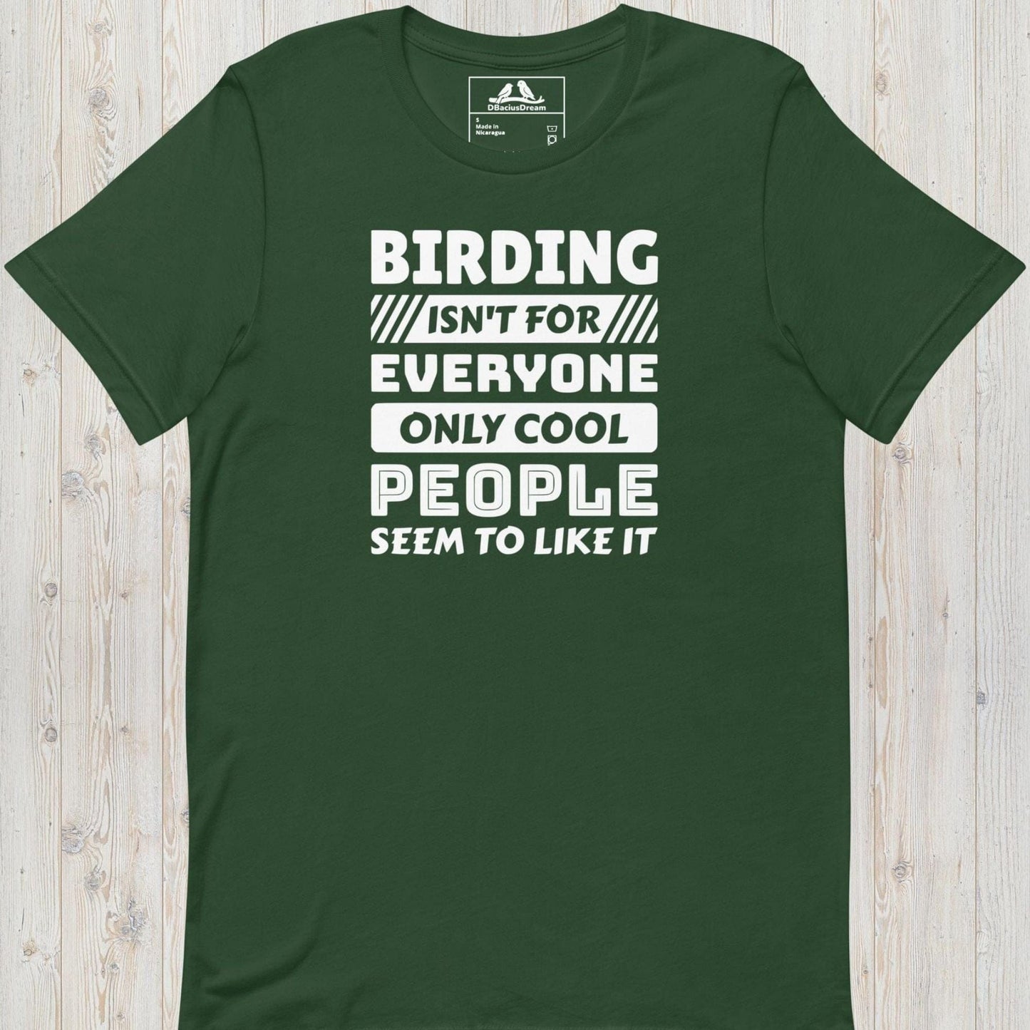 Birding Is not For Everyone Unisex t-shirt