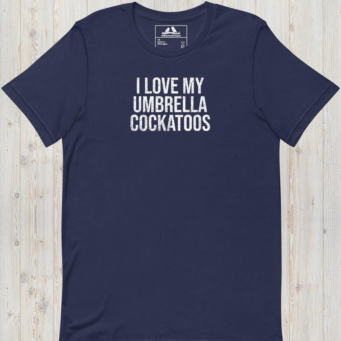 I Love My Umbrella Cockatoos Unisex t-shirt