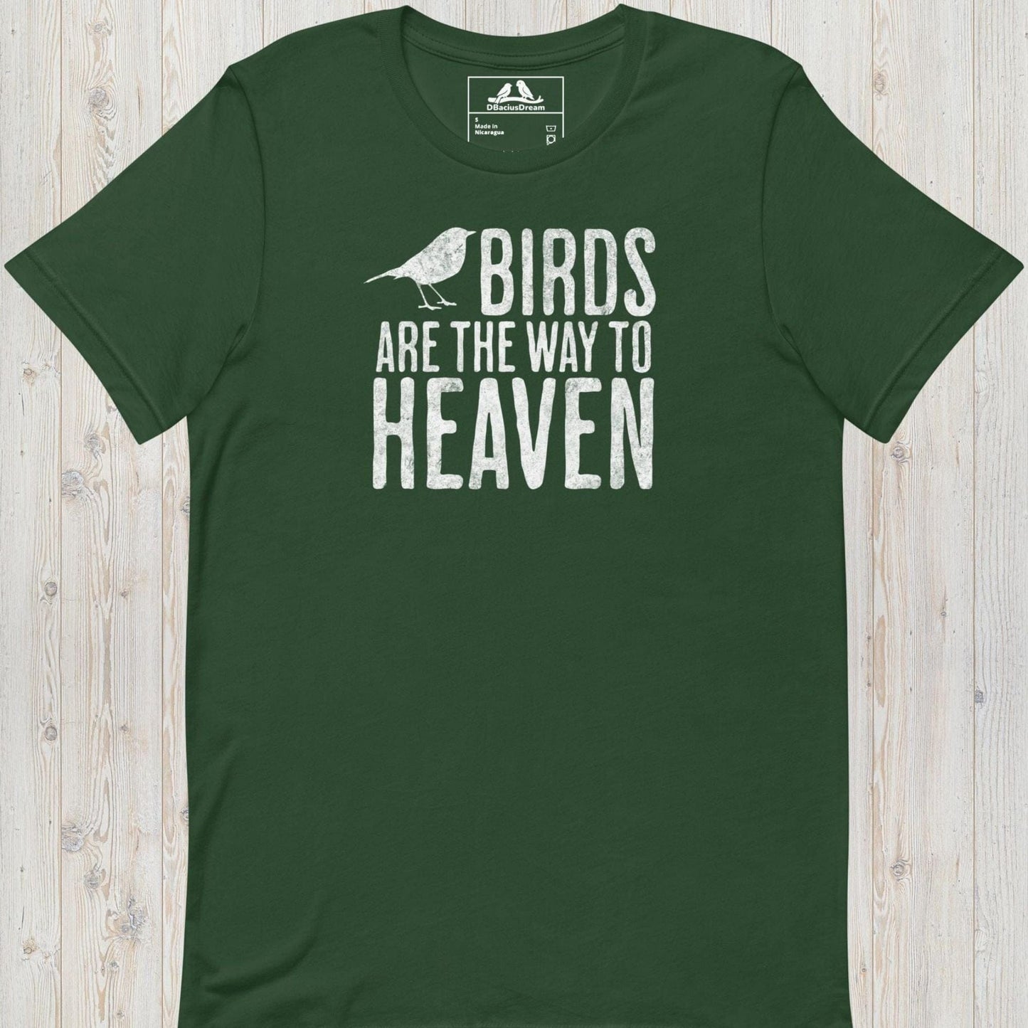 Birds Are The Way To Heaven Unisex t-shirt