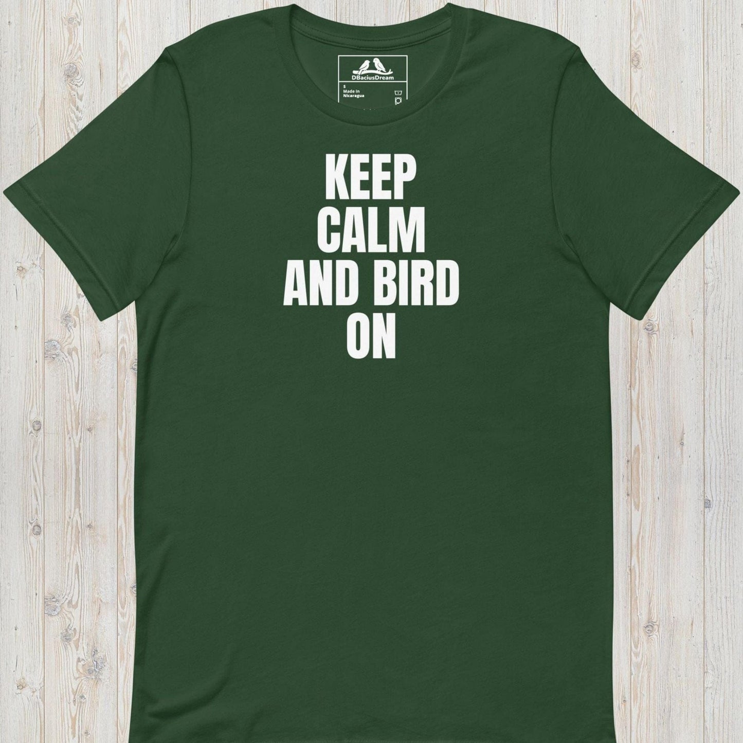 Keep Calm And Bird On Unisex t-shirt