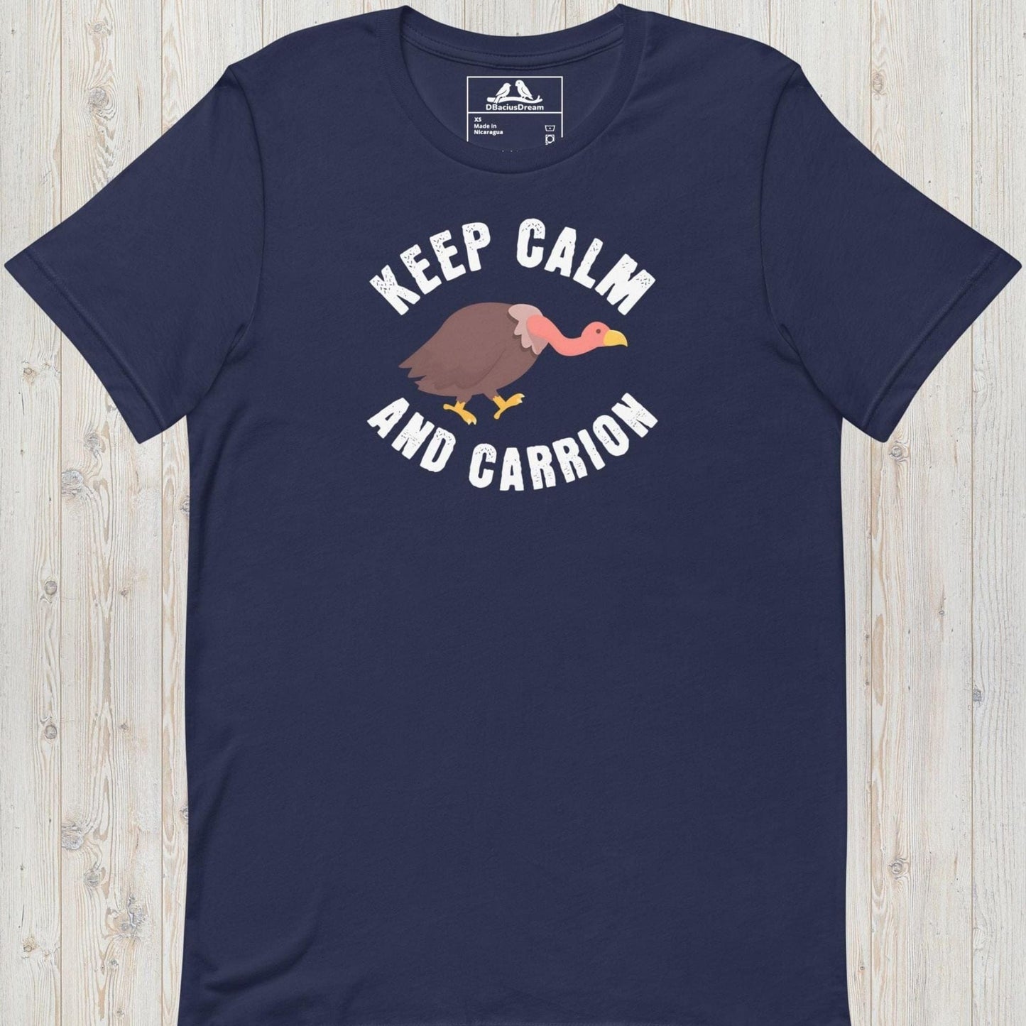 Keep Calm And Carrion Unisex t-shirt