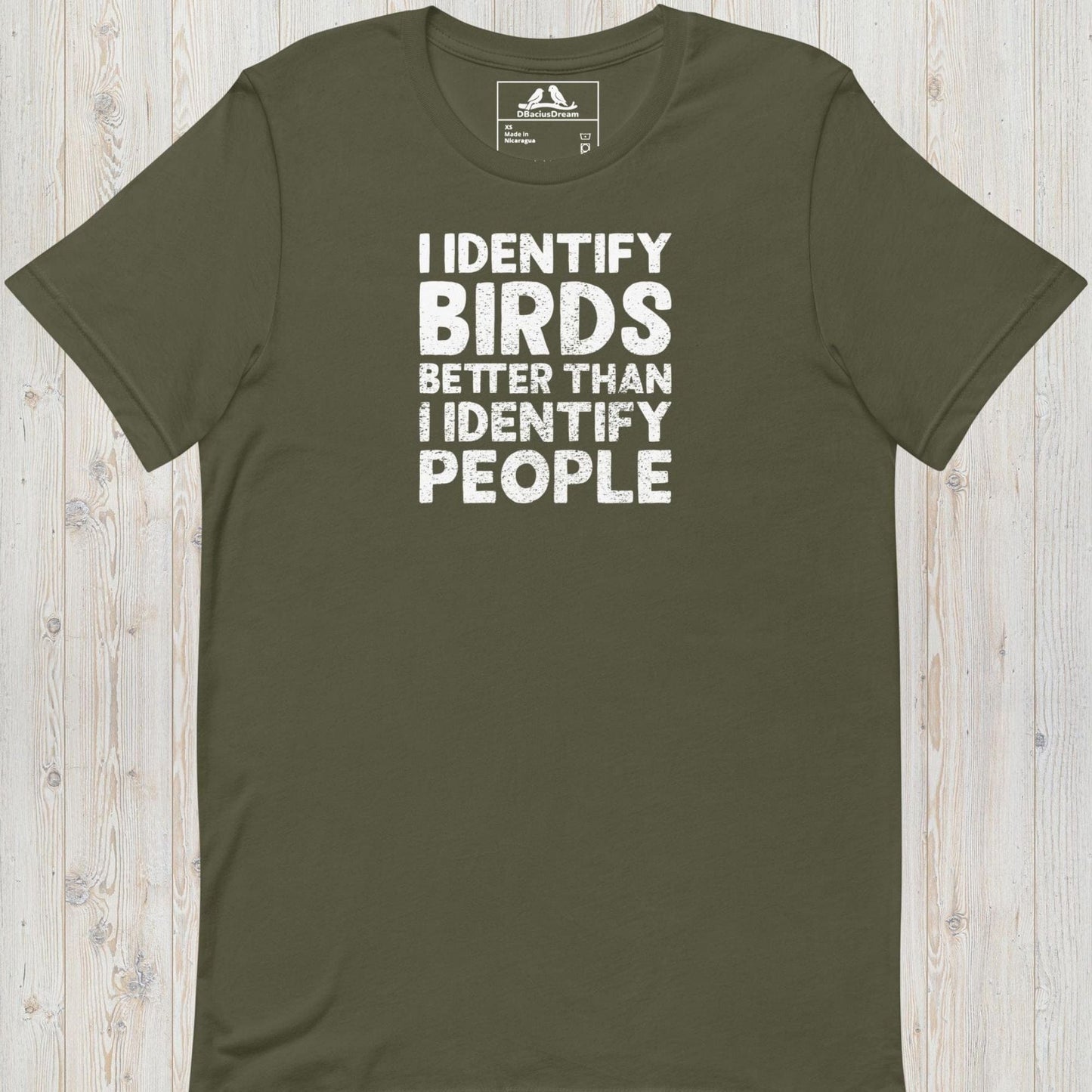 I Identify Birds Better Than I Identify People Unisex t-shirt