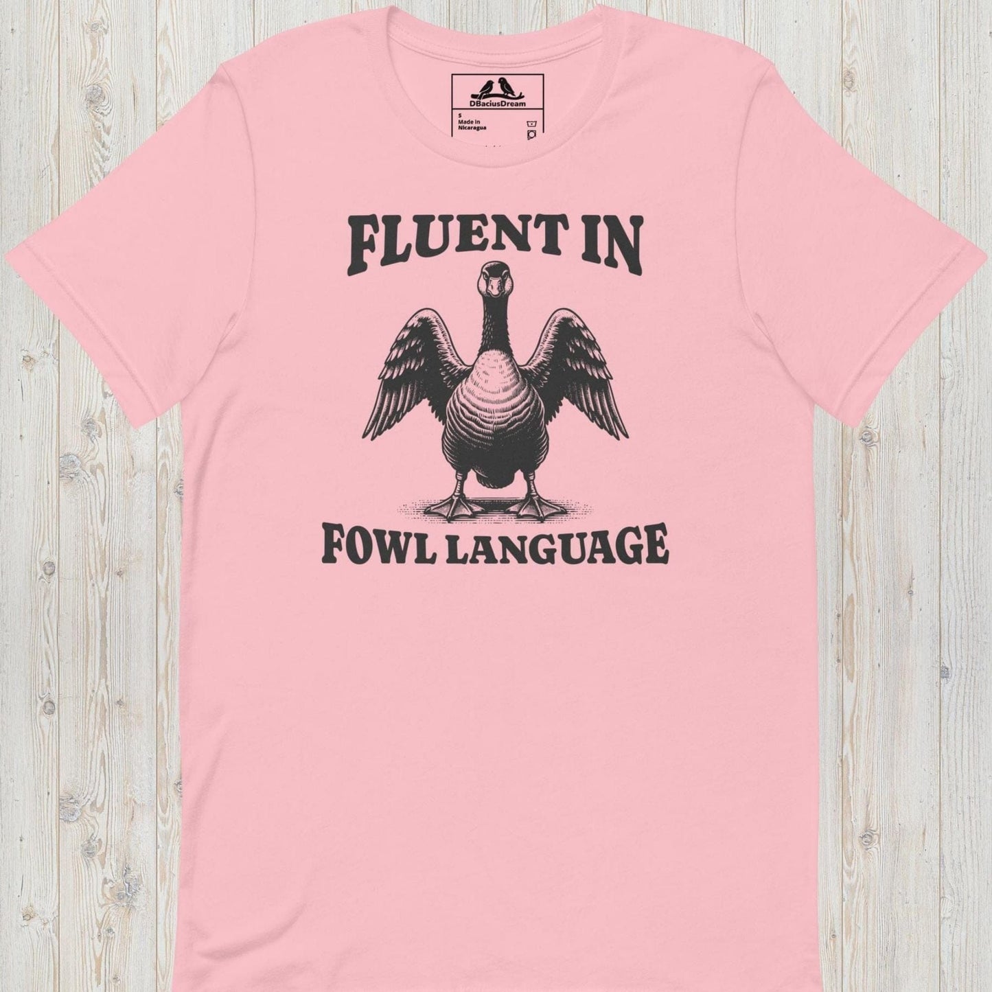 Fluent In Fowl Language Unisex t-shirt