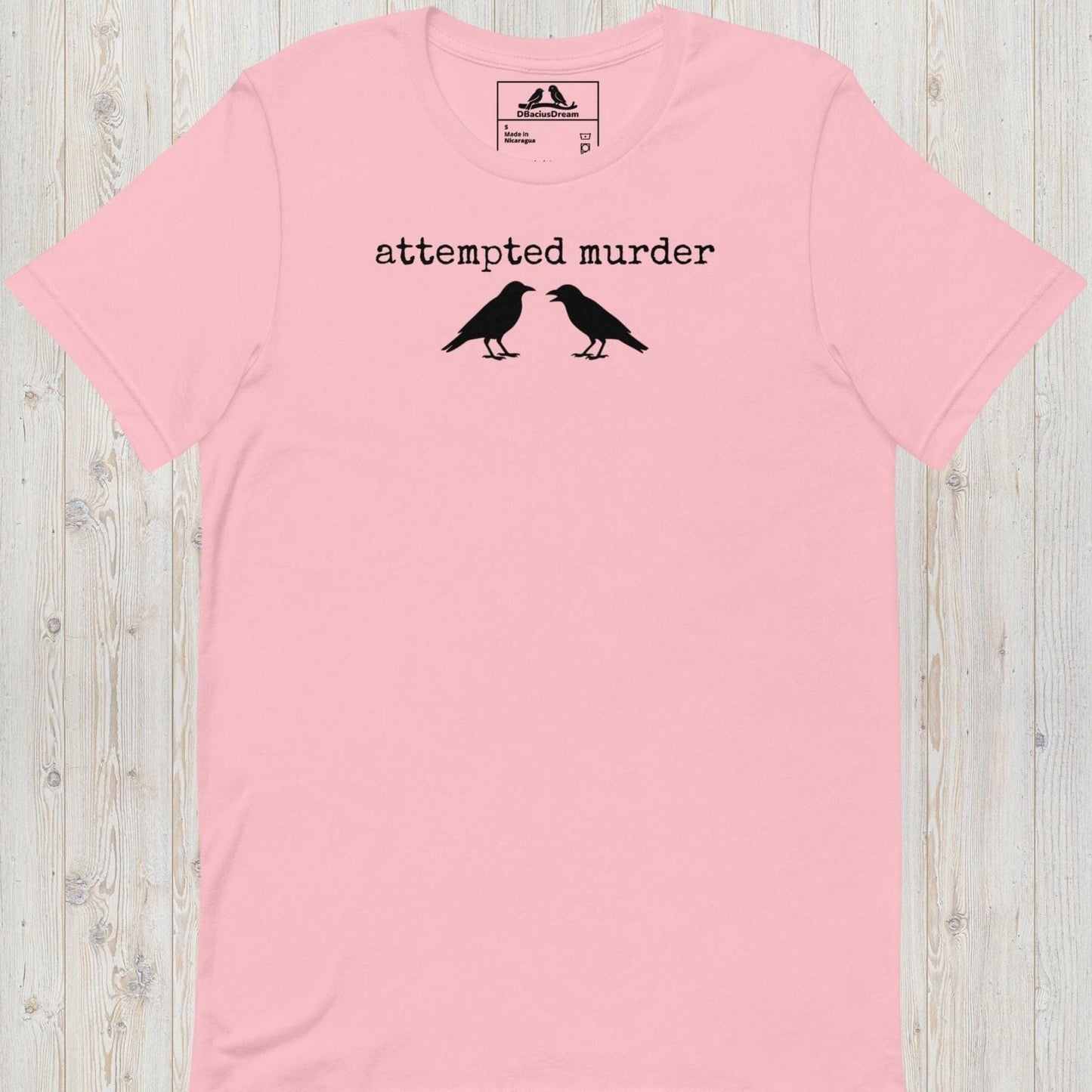 Attempted Murder Unisex t-shirt