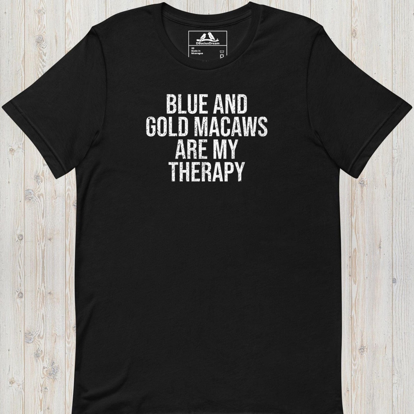Blue And Gold Macaws Are My Therapy Unisex t-shirt