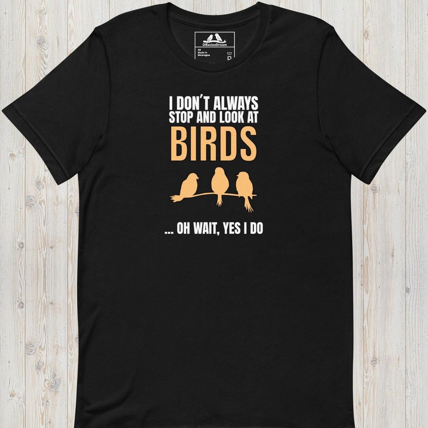 Stop and Look At Birds Unisex t-shirt
