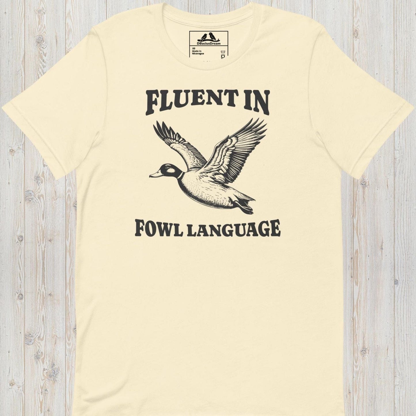 Fluent In Fowl Language Unisex t-shirt