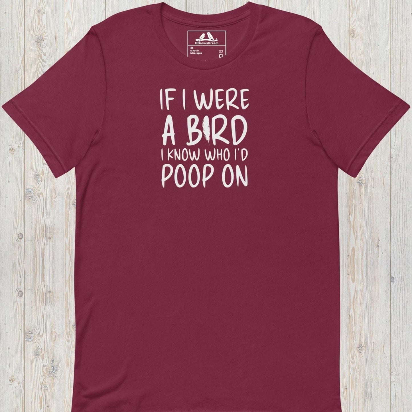 If I Were A Bird Unisex t-shirt