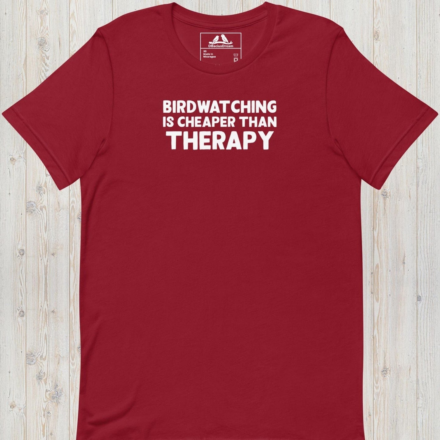 Birdwatching Is Cheaper Than Therapy Unisex t-shirt