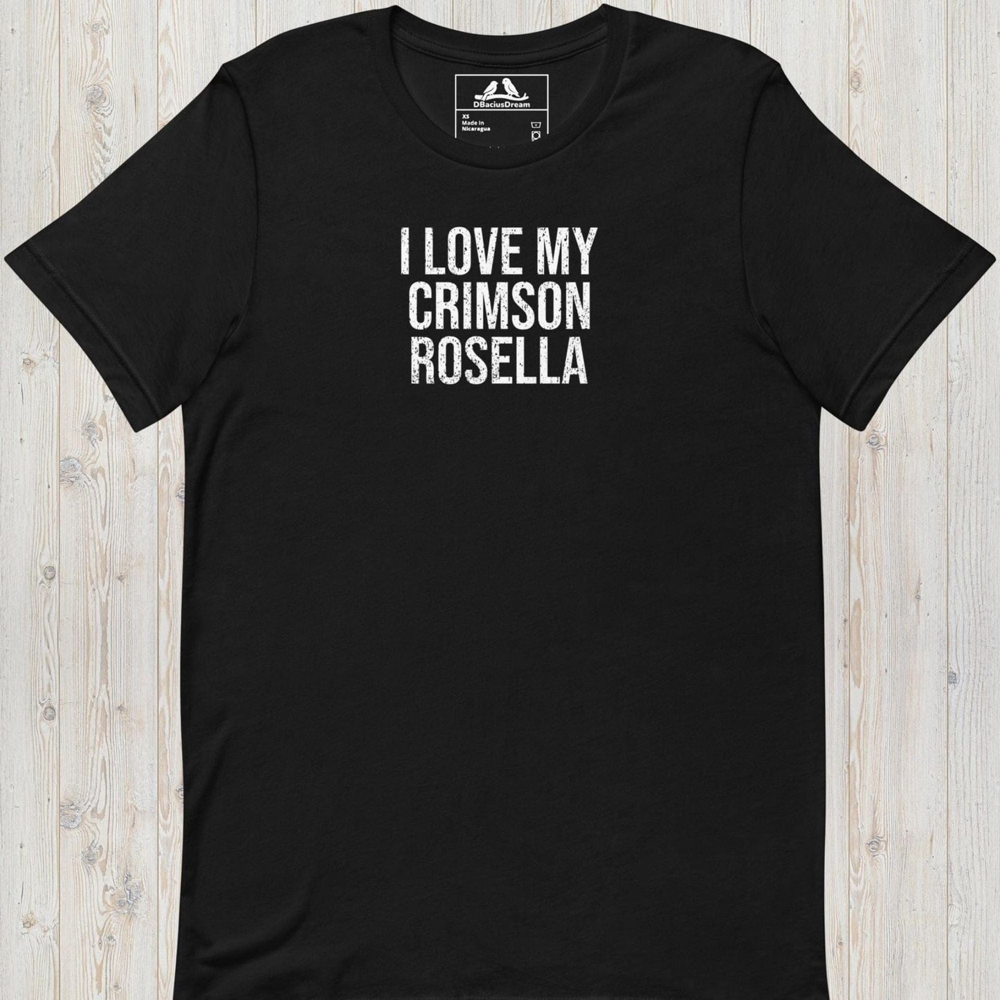 I Love My Crimson Rosella Unisex t-shirt