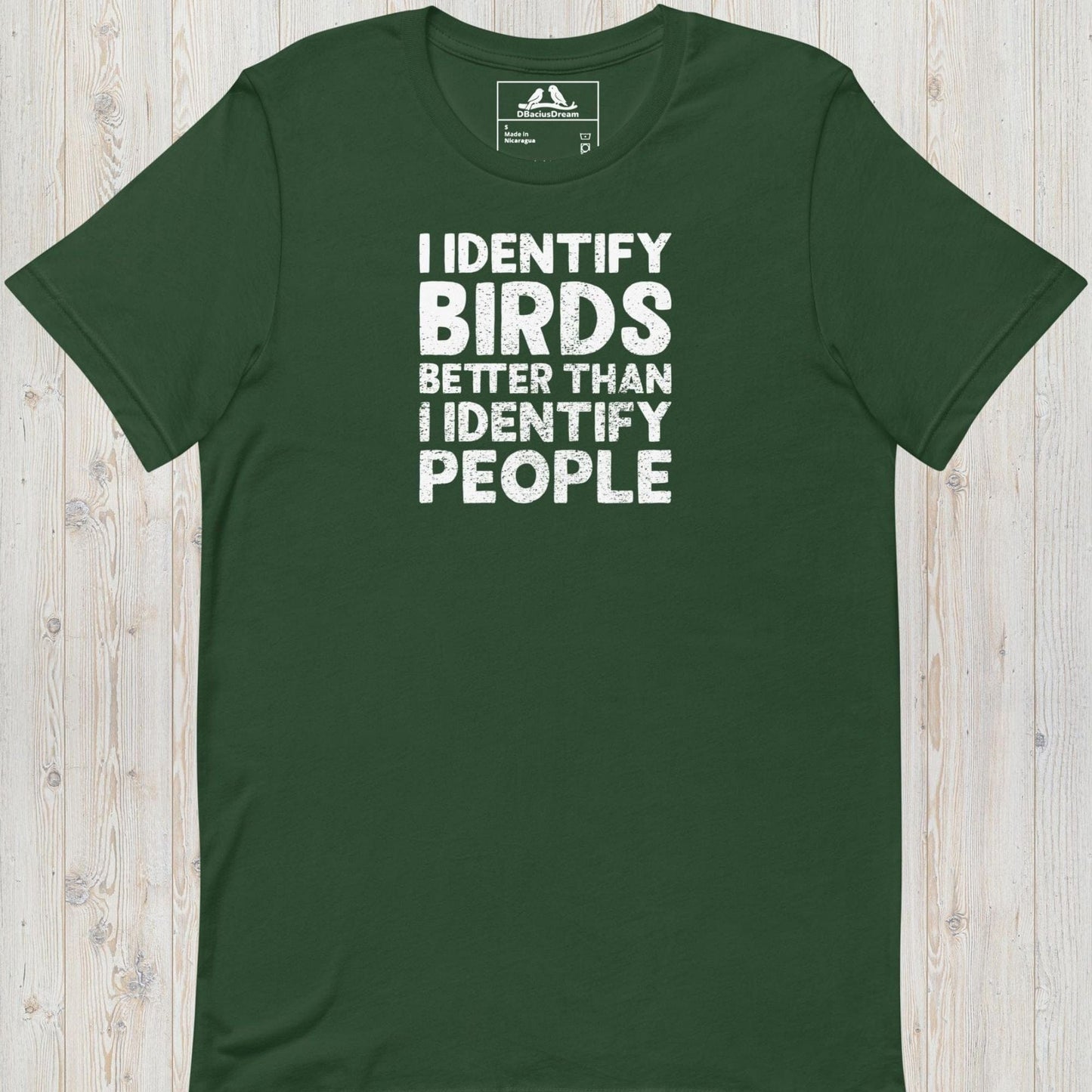 I Identify Birds Better Than I Identify People Unisex t-shirt
