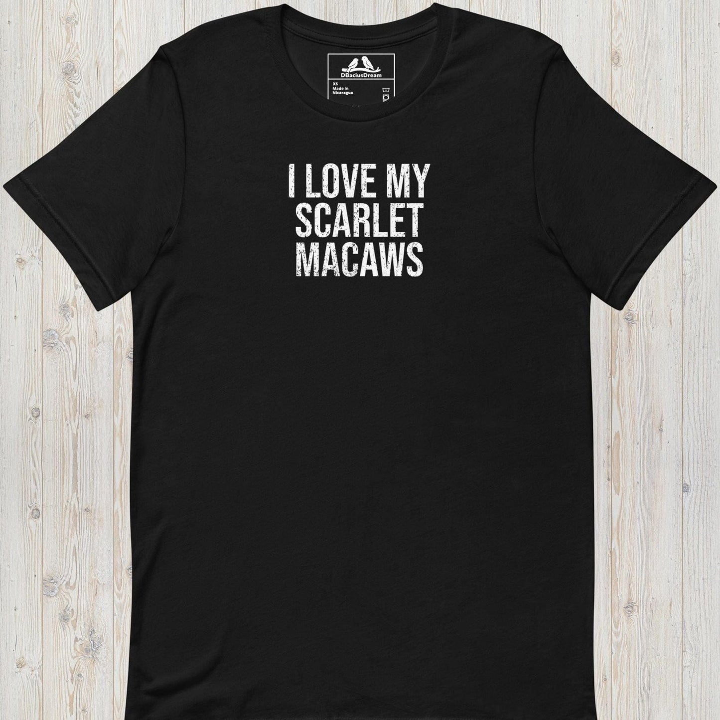 I Love My Scarlet Macaws Unisex t-shirt