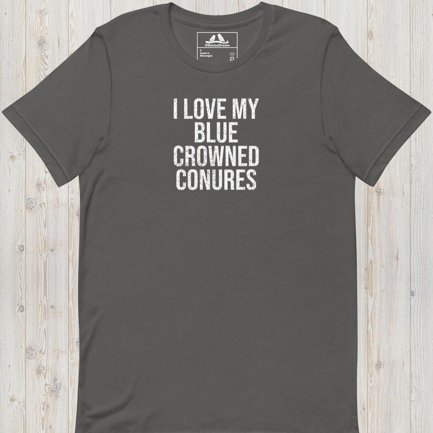 I Love My Blue Crowned Conures Unisex t-shirt