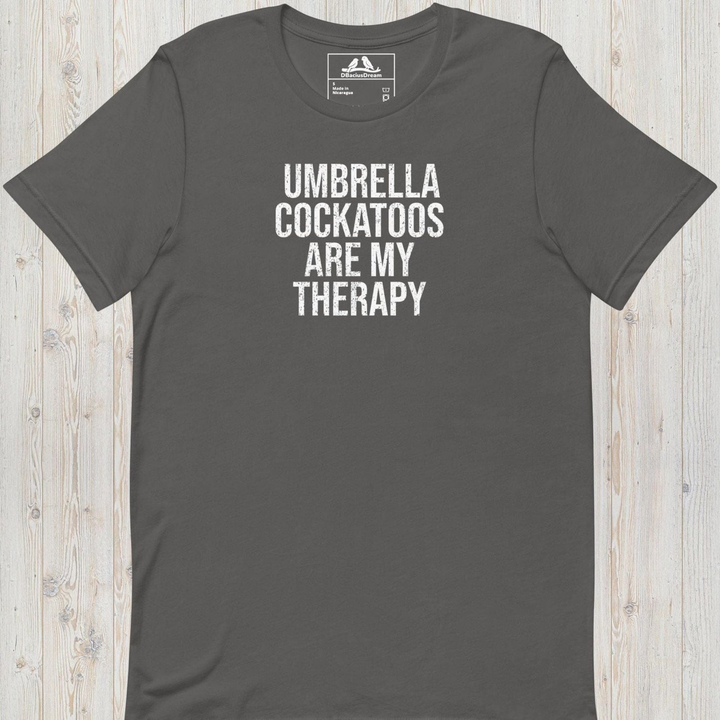 Umbrella Cockatoos Are My Therapy Unisex t-shirt