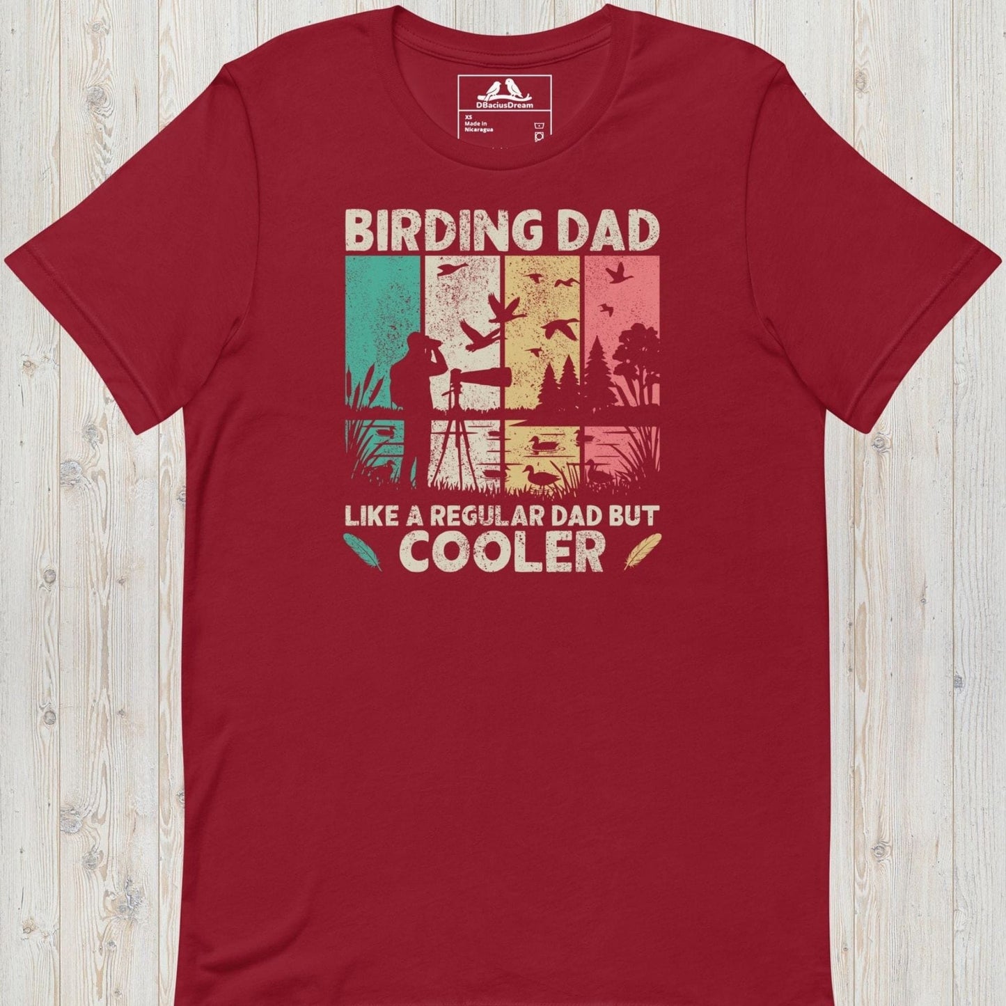 Birding Dad Like a Regular Dad But Cooler t-shirt