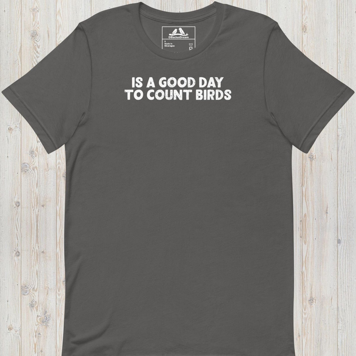 Is A Good Day To Count Birds Unisex t-shirt