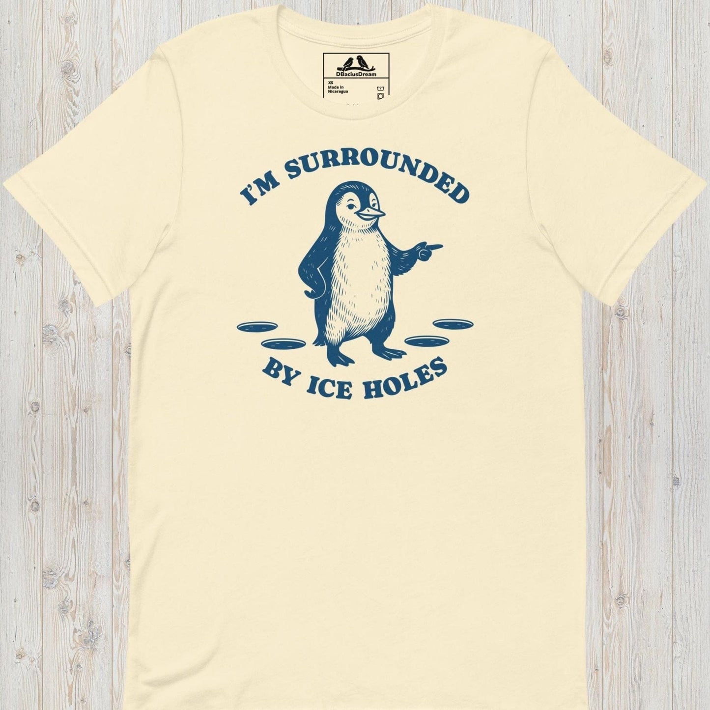 Surrounded By Ice Holes Unisex t-shirt