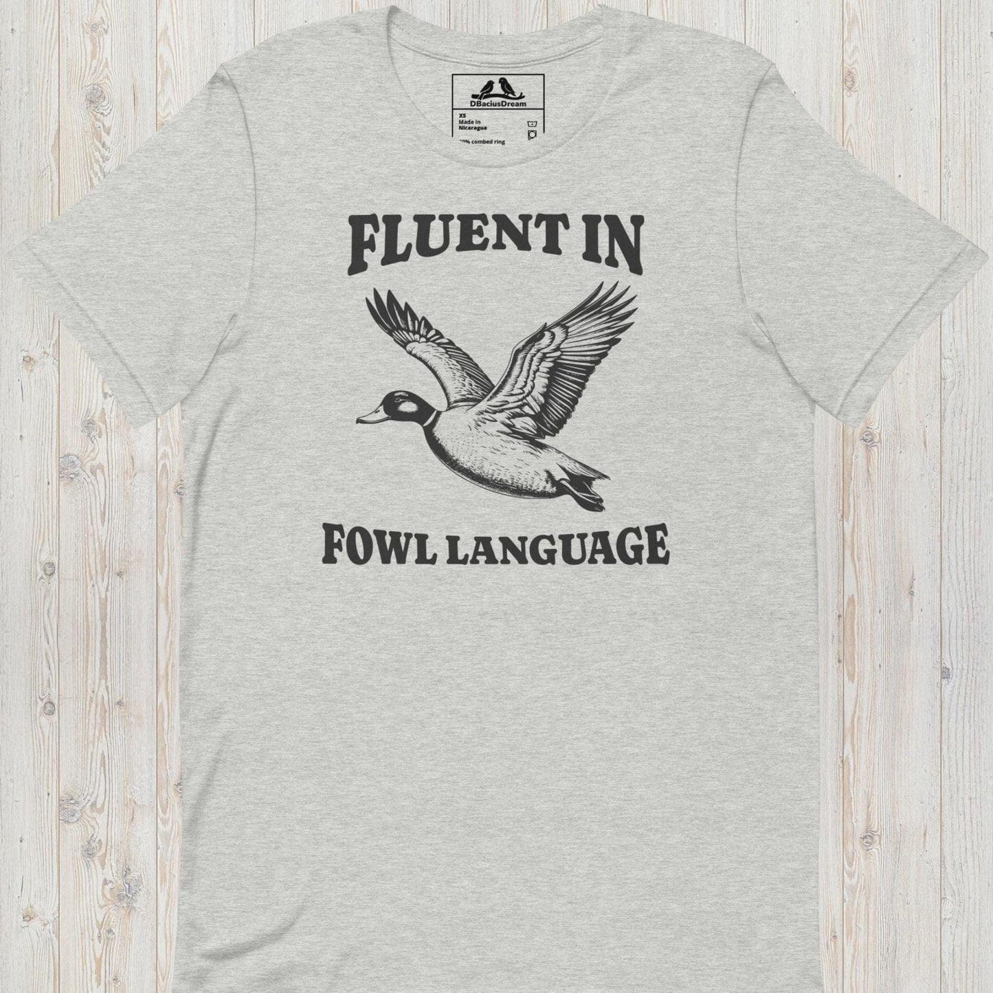 Fluent In Fowl Language Unisex t-shirt
