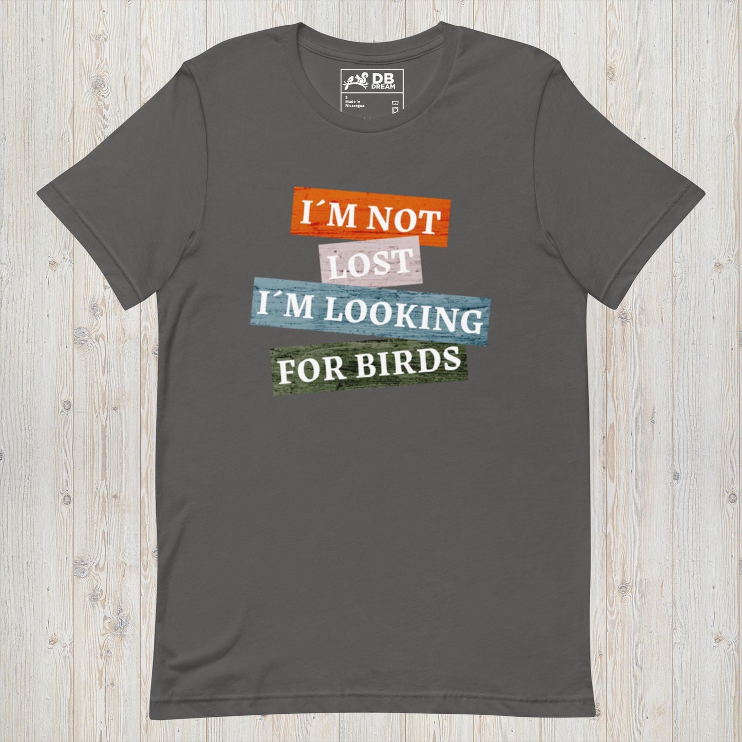 Im Not Lost Unisex t-shirt