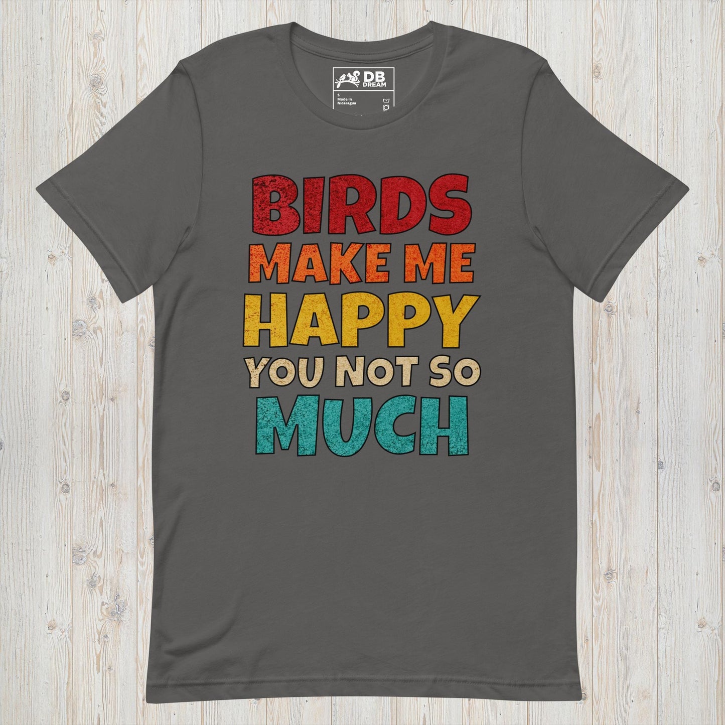 Bird Make Me Happy Unisex t-shirt