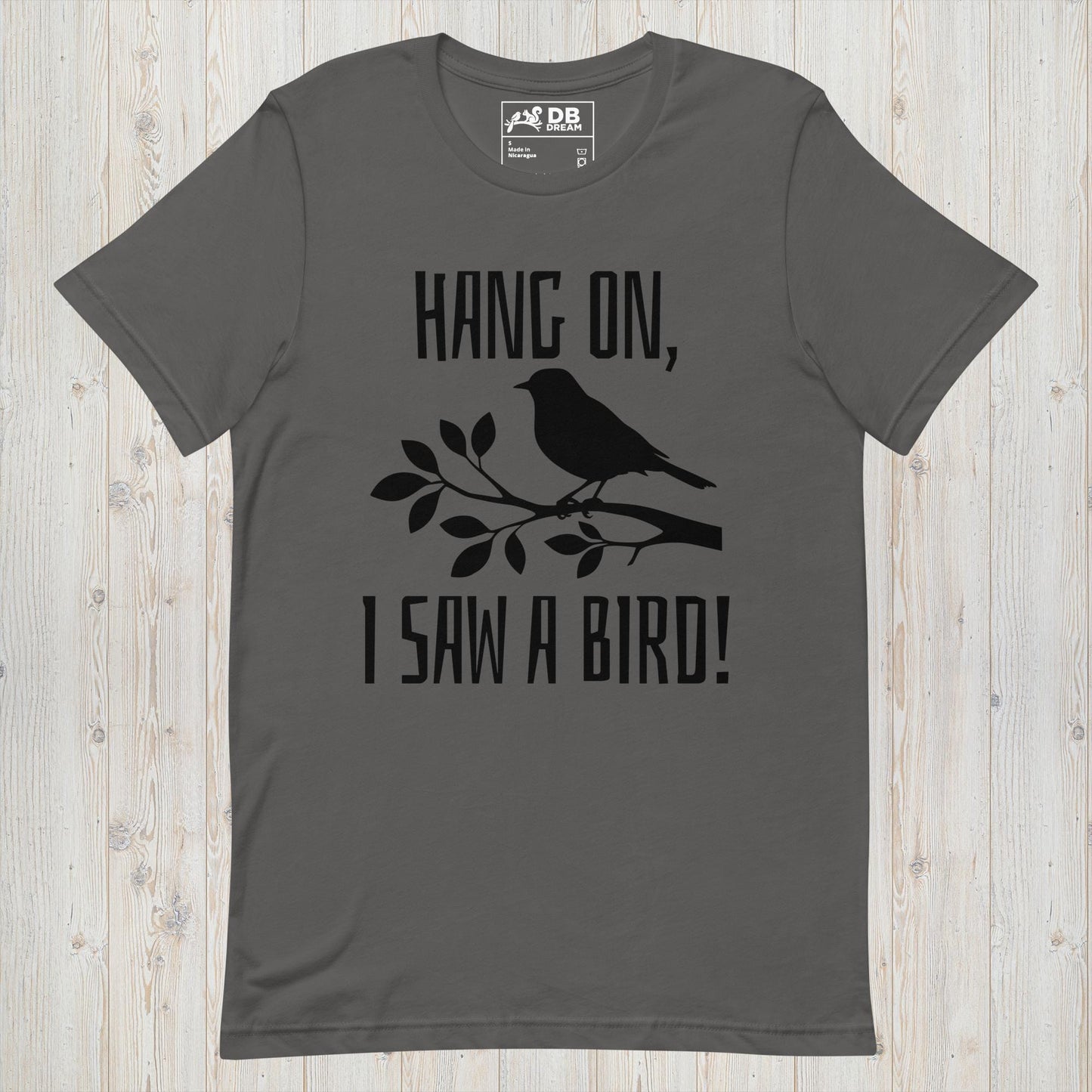 Hang On, I Saw A Bird Unisex t-shirt