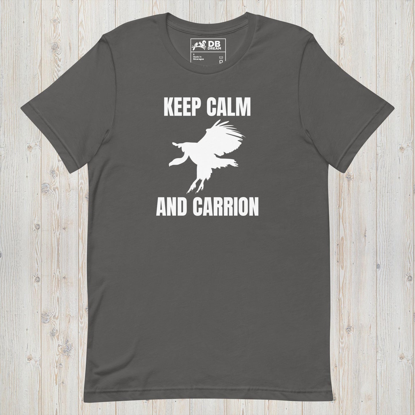 Keep Calm And Carrion Unisex t-shirt