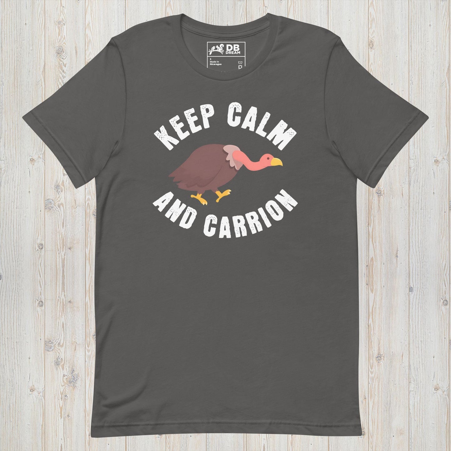 Keep Calm And Carrion Unisex t-shirt