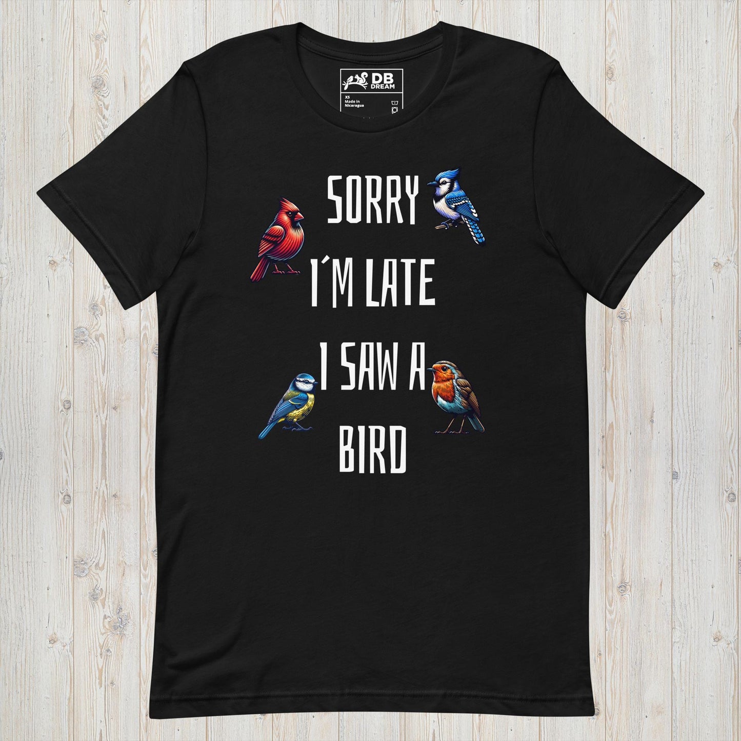 Sorry Im Late Unisex t-shirt