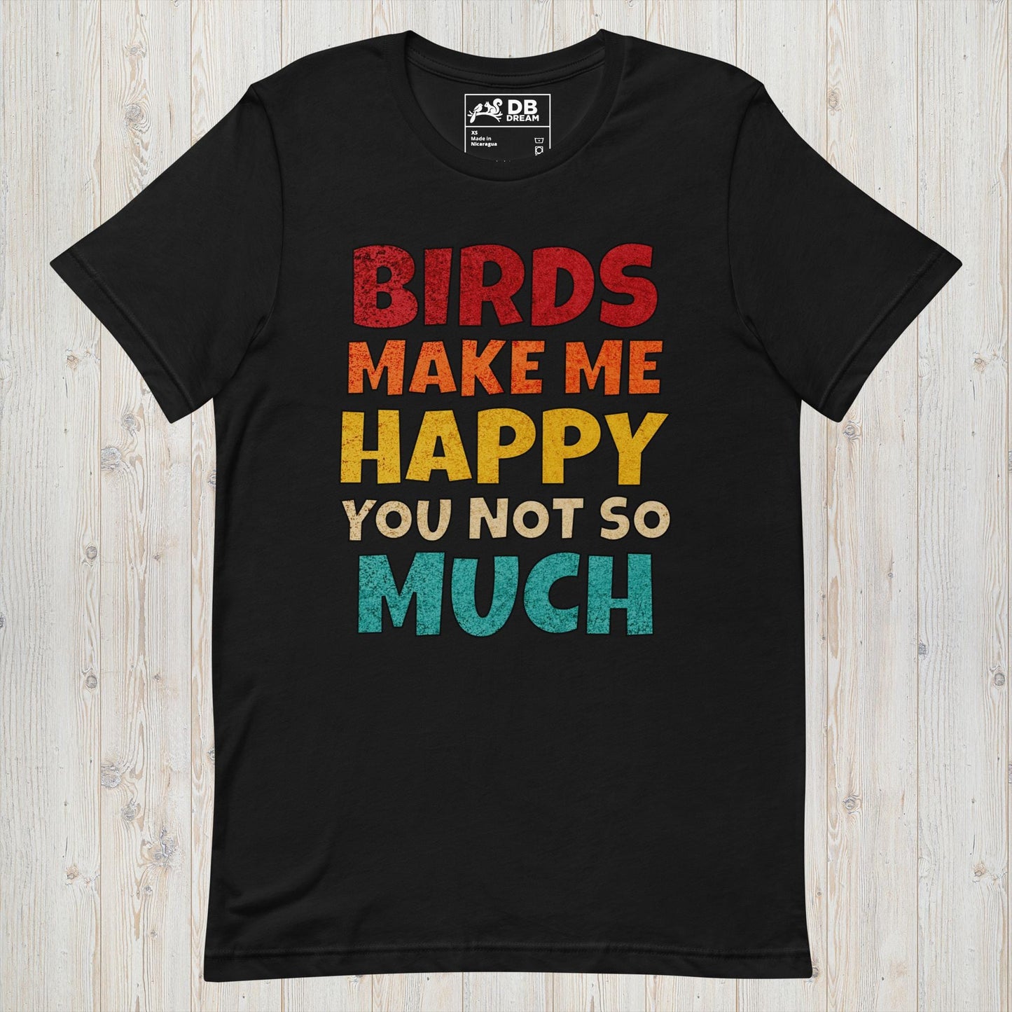 Bird Make Me Happy Unisex t-shirt