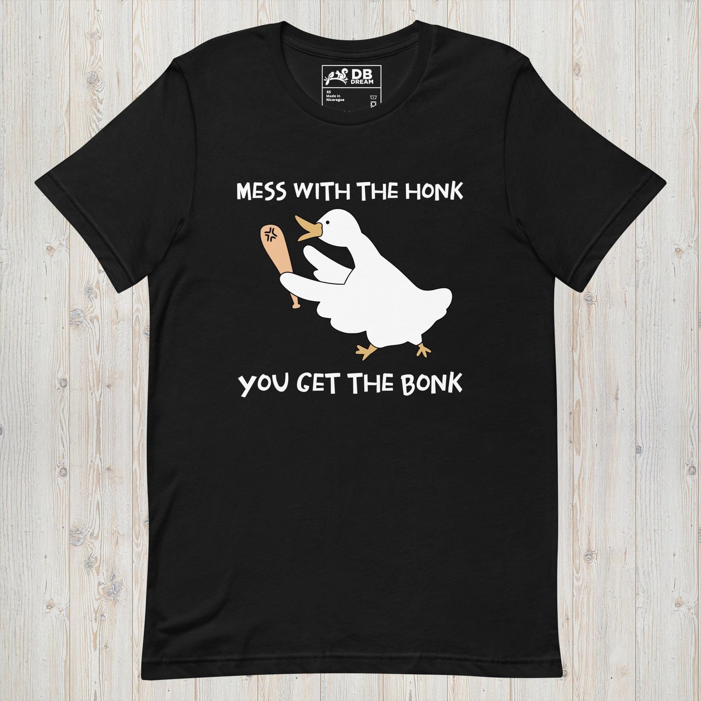 Mess With The Honk You Get The Bonk Unisex t-shirt