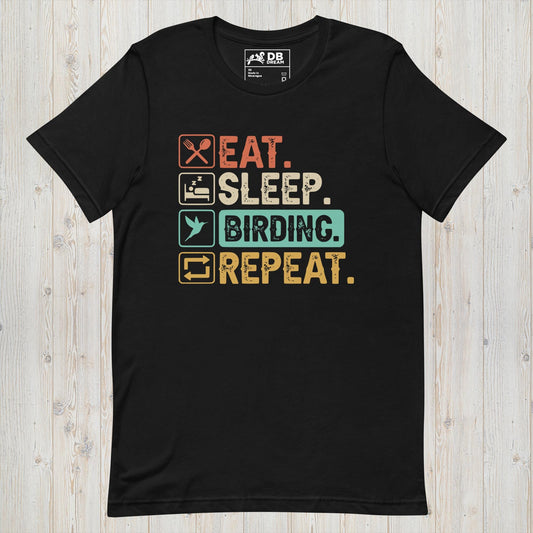 Eat.Sleep.Birding.Repeat. Unisex t-shirt